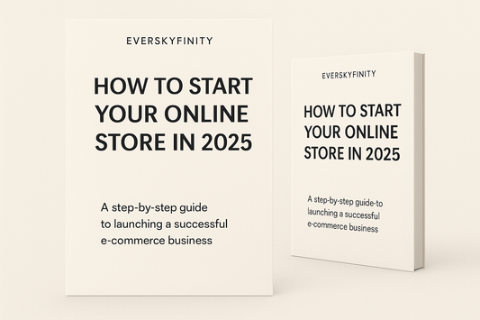 Comment lancer sa boutique en ligne en 2025 Eversky Store